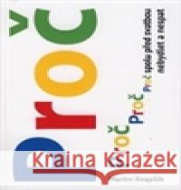 Proč spolu před svatbou nebydlet a nespat Martin Kvapilík 9788072951871 Cesta