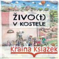 Živo(t) v kostele Zuzana Lančová 9788072952861