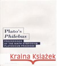 Platos Philebus Štěpán Špinka 9788072982219