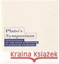 Plato´s Symposium Aleš Havlíček 9788072982936