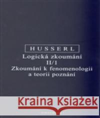 Logická zkoumání II/1 Edmund Husserl 9788072983971