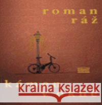 Kámen v okně Roman Ráž 9788073040772