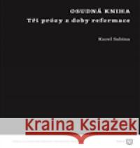 Osudná kniha Karel Sabina 9788073084875 FilozofickÃ¡ fakulta UK v Praze