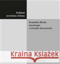 Pohled novýma očima. Pražská škola sinologie o čínské literatuře Dušan Andrš 9788073087548