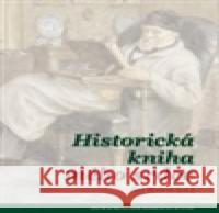 Historická kniha mého srdce Jiří Hanuš 9788073253547