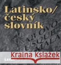 Latinsko-český slovník Vojtěch Zelinka 9788073353766