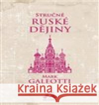 Stručné ruské dějiny Jeremy Black 9788073357009