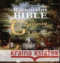 Racionální Bible - Kniha první, Genesis René Senko 9788073358594 Leda