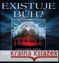 Existuje Bůh? Miloslav Král 9788073361976