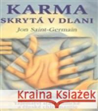 Karma skrytá v dlani Jon Saint-Germain 9788073364199