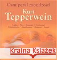 Osm perel moudrosti Kurt Tepperwein 9788073366681 Fontána