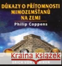 Důkazy o přítomnosti mimozemšťanů na zemi Philip Coppens 9788073367404