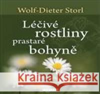 Léčivé rostliny prastaré bohyně Wolf-Dieter Storl 9788073368821