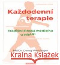 Každodenní terapie Georg Weidinger 9788073369576