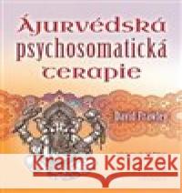 Ájurvédská psychosomatická terapie David Frawley 9788073369774