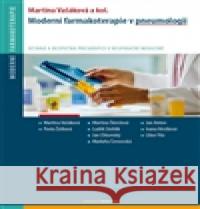 Moderní farmakoterapie v pneumologii Martina VaÅ¡Ã¡kovÃ¡ 9788073453510 Maxdorf