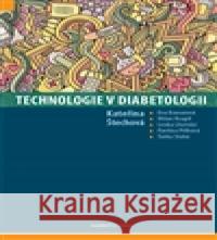 Technologie v diabetologii kolektiv autorů 9788073454791 Maxdorf