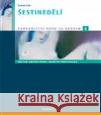 Šestinedělí Tomáš Fait 9788073456856