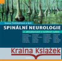 Spinální neurologie Ivana Štětkářová 9788073457747 Maxdorf