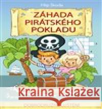 Záhada pirátského pokladu Filip Škoda 9788073538897 Pierot