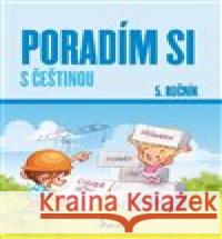 Poradím si s matematikou 5. ročník Petr Palma 9788073539306 Pierot