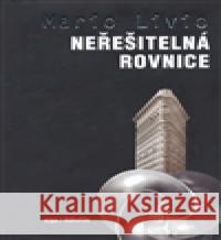Neřešitelná rovnice Mario Livio 9788073631505