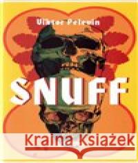 Snuff Viktor Pelevin 9788073637774