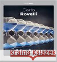 Řád času Carlo Rovelli 9788073639518