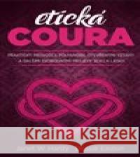 Etická coura Janet W. Hardy 9788073705138