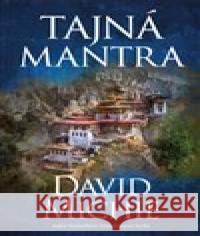 Tajná mantra David Michie 9788073705978 Synergie