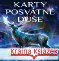 Karty posvátné duše Louis Dyer 9788073706470 Synergie