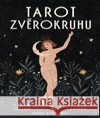 Tarot zvěrokruhu Cecilia Lattari 9788073706517