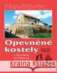 Opevněné kostely II. Zdeněk Fišera 9788073763978 Olympia