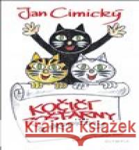 Kočičí rošťárny Jan Cimický 9788073765699 Olympia