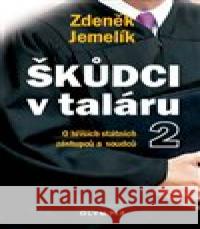 Škůdci v taláru 2 Zdeněk Jemelík 9788073766702 Olympia