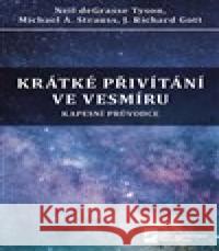 Krátké přivítání ve vesmíru Neil deGrasse Tyson 9788073784980 Nakladatelství MatfyzPress MFF UK