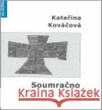 Soumračno Radek Fridrich 9788073860004 Protis