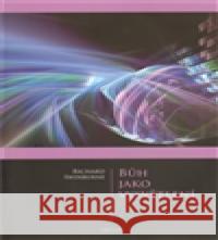 Bůh jako vysvětlení Richard Swinburne 9788073874223 Triton