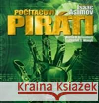 Počítačoví piráti Isaac Asimov 9788073874902