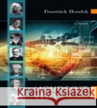Moudrost vědy František Houdek 9788073878269
