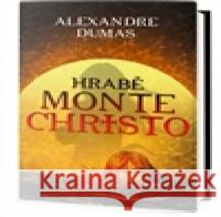 Hrabě Monte Christo Alexandre Dumas 9788073907143 Omega