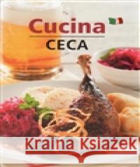 Cucina Ceca Lea Filipová 9788073917869 Slovart