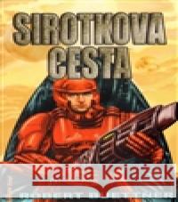 Sirotkova cesta Juraj Maxon 9788073980375 Fantom Print