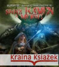 Skrz kámen a moře Barb & J.C. Hendee 9788073982171