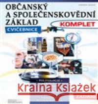 Občanský a společenskovědní základ - Komplet kolektiv autorů 9788074024948 Computer Media