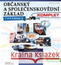 Občanský a společenskovědní základ - Komplet kolektiv autorů 9788074024955 Computer Media