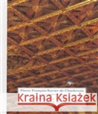 Paraguay v době jezuitských redukcí Pierre Francois de Charlevoix 9788074120084