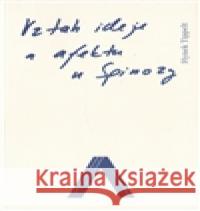 Vztah ideje a afektu u Spinozy Hynek Tippelt 9788074142611