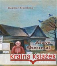 Aloys Skoumal – Ironik v české pasti Dagmar Blümlová 9788074151262