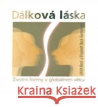 Dálková láska Elizabeth Beck-Gernshein 9788074191640